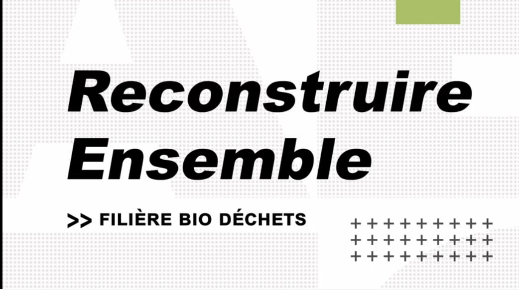 Biodéchets/ Reconstruire ensemble