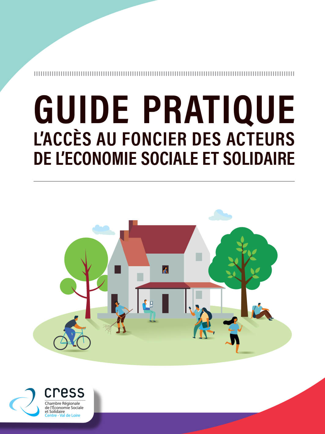 Guide pratique l’accès au foncier des acteurs de l’économie sociale et solidaire